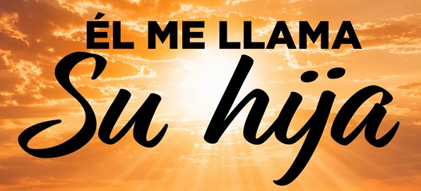 Él Mes Llama Su Hija